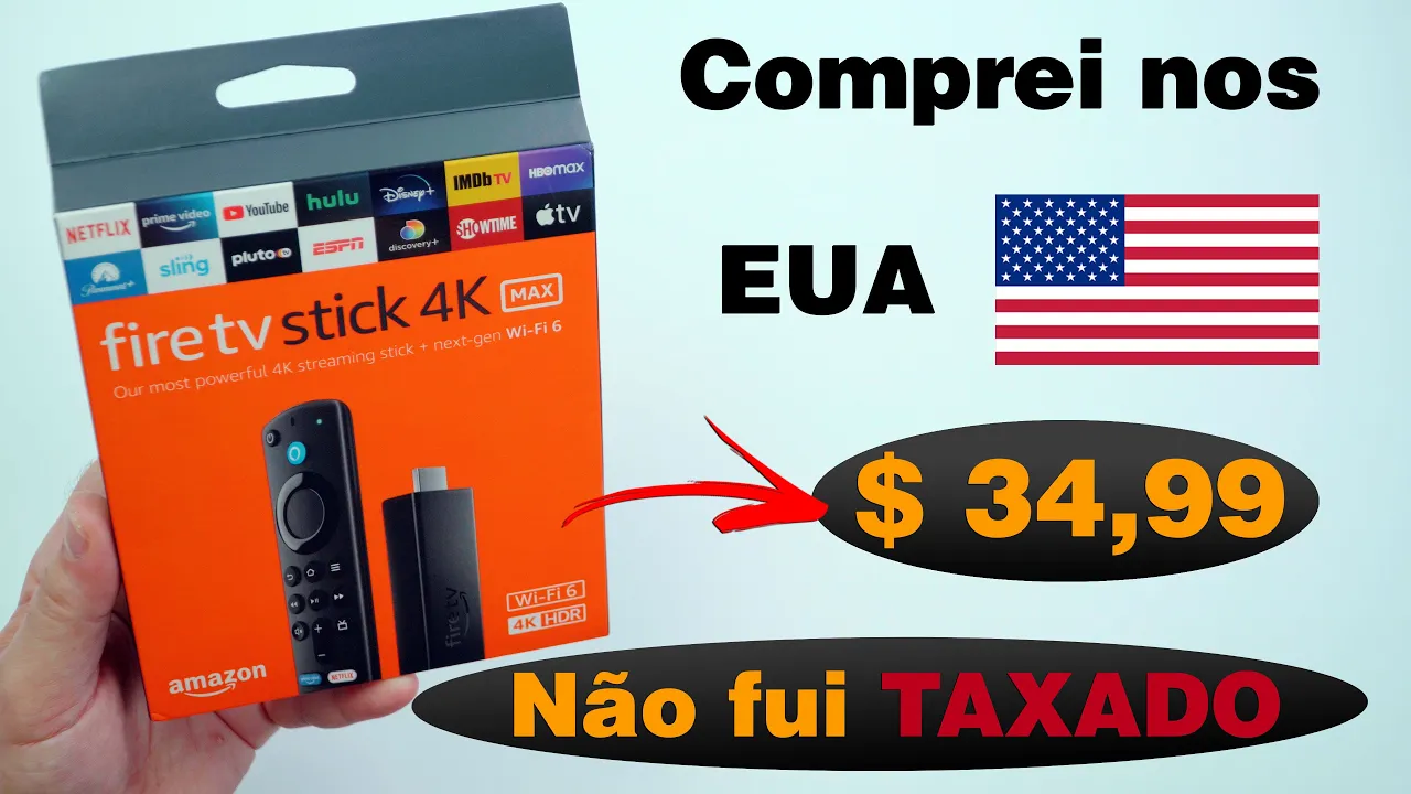 Como comprar o FIRE TV STICK 4K MAX nos EUA - Tá MUITO BARATO