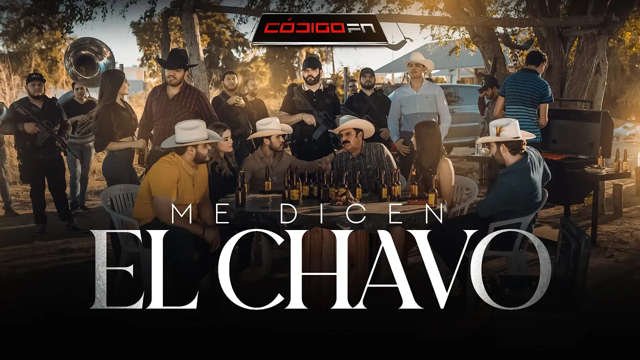 Código FN - Me Dicen El Chavo (Video Oficial)