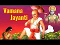 Download Lagu Vamana Jayanthi Status 2025|Vamana Dwadashi status 2025|Vamana Jayanti Status 2025