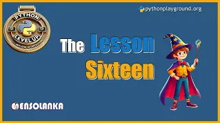 Python LevelUp Study Pack Lesson 16 Code Example Demo PythonPlayground org club