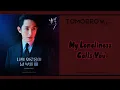 Download Lagu SURAN - (My Loneliness Calls You) (OST Tomorrow Part.3)