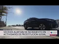 Alerta por incremento en prostitucion y otras actividades ilegales en Garfield Ridge