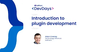Developer Days 2023 - IdentityIQ Introduction to Plugin Development