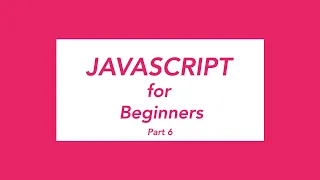 JavaScript Tutorial for Beginners Primitive Types Part 6