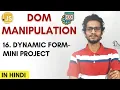 16 Dynamic Form Mini Project DOM Manipulation