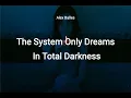The National - The System Only Dreams In Total Darkness (Sub Ingles/Español) (Traducida Esp) Lyrics