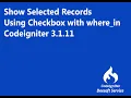 show records with using where - in function Codeigniter