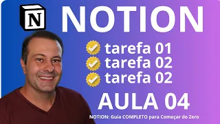 COMO CRIAR UMA LISTA DE TAREFAS NO NOTION - TUTORIAL GRATUITO - AULA 04