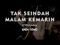 Download Lagu TAK SEINDAH MALAM KEMARIN // D'BagindasKARAOKE GITAR AKUSTIK NADA COWO ( MALE )