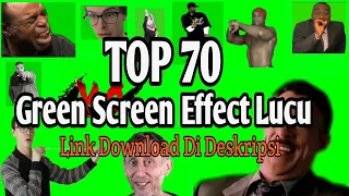 Download TOP 70 GREEN SCREEN EFFECT FOR YOUTUBER EXE + Link Download MP3