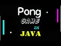 Pong Game in JAVA
