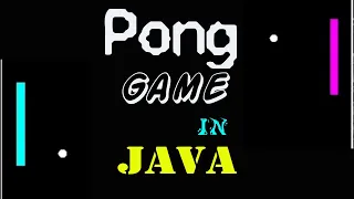 Pong Game in JAVA