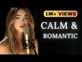 Lagu ❤️ 1.3+ Million Views | Beautiful Love Ballads for a Calm, Romantic Night