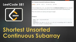 Shortest Unsorted Continuous Subarray LeetCode 581