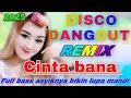 Download Lagu DISCO VIRAL DANGDUT REMIX TERBARU - CINTA BANA FULL BASS LAGU HITS PALING ASYIK 2025