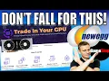 Newegg s GPU Trade In Program Is Absolutely Awful - SELLER BEWARE