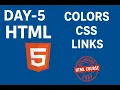 HTML Day-5 Colors Links Style CSS HTML Tutorial in Hindi