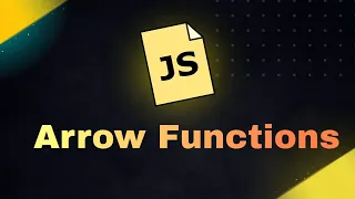 JavaScript Arrow Functions Explained