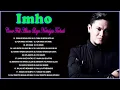 Lagu Imho Cover Full Album Lagu Nostalgia 80an 90an - Imho Lagu Nostalgia Terbaik Cover