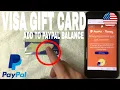 How To Add Visa Gift Card To Paypal Balance