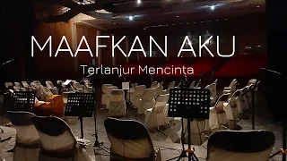 Download Maafkan Aku - Terlanjur Mencinta - Tiara Andini / Aracely Evina / Rumah Orkestra Jogja MP3