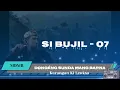 Lagu Dongéng Sunda Mang Barna - SI BUJIL Séri ka 07