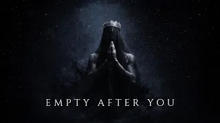 Empty After You Ashes of Eden