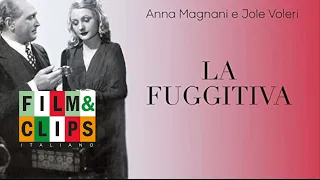 La Fuggitiva - Con Anna Magnani - Film Completo by Film&Clips in Italiano
