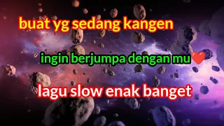 Download ingin berjumpa dengan mu, lagu slow buat yg lagi kangen MP3