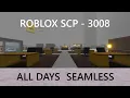 Roblox SCP 3008 OST | All Days In Order (SEAMLESS)