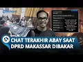 Download Lagu PESAN TERAKHIR ABAY sebelum Tewas di Tragedi DPRD Makassar Dibakar Massa: Maaf Kalau Ada Salah