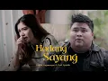Download Lagu Hadang sayang - Tommy kaganangan ft Putri syahilla ( Official music Video ) | Lagu banjar Citaju 2