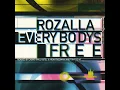 Everybody's Free (To Feel Good) (12" Mix)