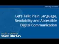 Let s Talk Plain Language Readability and Accessible Digital Communication CC
