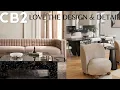 People Decorate Their Homes With CB2 Inspiration Dare To Be Different Stand Out Style