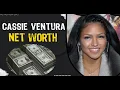 Cassie Ventura Net Worth Revealed Path to Wealth