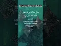Download Lagu Selawat Nuril Mubin #shorts #selawat #selawatnurilmubin  #ustazwadi #ustazwadiannuar