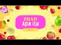 Download Lagu Mila - Buah Apa Itu