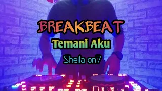 Download DJ TEMANI AKU Sheila on7 | FULL BASS BREAKBEAT 2020 TERBARU MP3