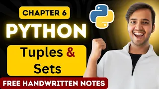 Chapter 6 - Tuples and Sets in Python Full Python Course