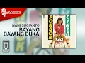 Download Lagu Nani Sugianto - Bayang Bayang Duka (Official Karaoke Video)