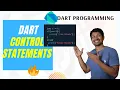 Dart Control Looping Statements - Dart Programming for Beginners
