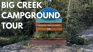 Big Creek Campground Tour Alaska Highway Yukon Camping