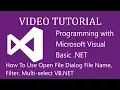 Open File Dialog multi select - Tutorial open file dialog VB net