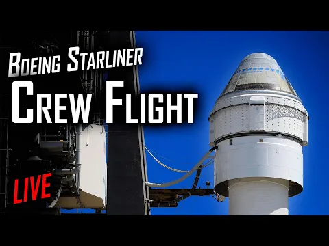 Download MP3 Boeing CST-100 Starliner Crew Flight Test (CFT) Launch to the ISS 🔴 Live