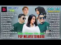 Lagu Pop Melayu Terbaru 2025 - Sakit Dalam Bercinta, Antara Aku Engkau Dan Dia - Lagu Melayu Terbaik 2025