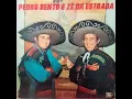 Lagu Pedro Bento e Zé da estrada - Galopeira