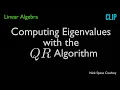 Computing Eigenvalues with The QR Algorithm - Linear Algebra