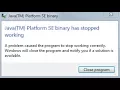 HOW TO FIX JAVA SE BINARY HAS STOPPED WORKING
