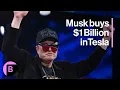 Download Lagu Elon Musk Buys $1 Billion Worth of Tesla Stock